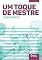 Livro Um toque de mestre (Toda prosa)