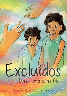 Livro Excluídos: Uma Luta Sem Fim