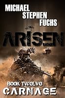ARISEN, Book Twelve - Carnage