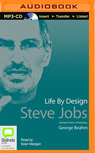 Life By Design: Steve Jobs