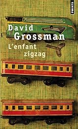 L' enfant zigzag