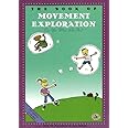 The Book of Movement Exploration: Can You Move Like This? (First Steps in Music series)