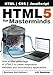 HTML5 for Masterminds, 3rd Edition: How to take advantage of HTML5 to create responsive websites and by 