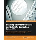 Learning SciPy for Numerical and Scientific Computing Second Edition