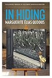 In Hiding (The Azrieli Series of Holocaust Survivor Memoirs Book 5) by Marguerite Élias Quddus