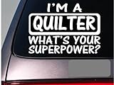 I'm a quilter sticker decal *E172* quilt quilting needle stand blanket