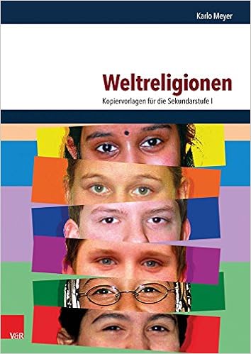 Weltreligionen Kopiervorlagen Fur Die Sekundarstufe I - 