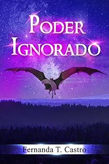 Livro Poder Ignorado (Saga Poder Ignorado Livro 1)
