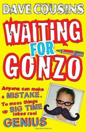 Waiting for Gonzo by Dave Cousins (2013-03-07)