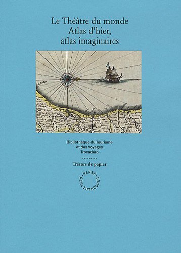 Le  théâtre du monde