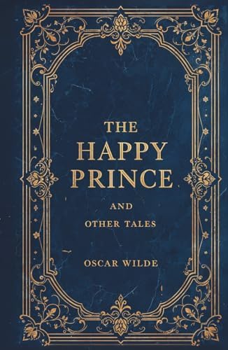 Penguin Readers Starter Level: The Happy Prince (ELT Graded Reader