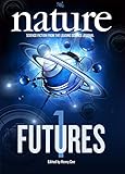 Nature Futures: Science Fiction from the Leading Science Journal by Henry Gee