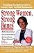 Strong Women, Strong Bones: Everything You Need to Know to Prevent, Treat, and Beat Osteoporosis, Up by Miriam E. Nelson Ph.D, Sarah Wernick
