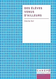 Des  élèves venus d'ailleurs