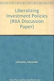Image de Liberalizing Investment Policies (RIIA Discussion Paper)