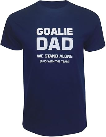 Goalie dad shirts Clearance