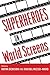 Superheroes on World Screens by Rayna Denison, Rachel Mizsei-Ward