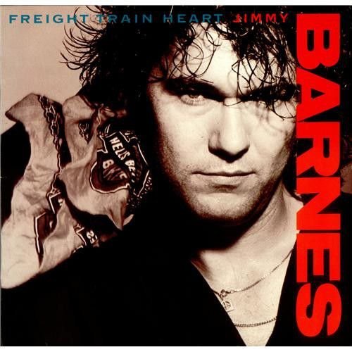 Jimmy Barnes Jimmy Barnes Freight Train Heart Geffen Records