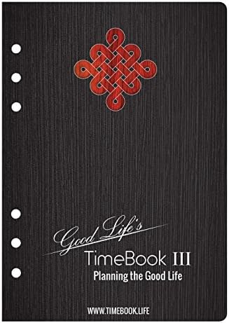 TimeBook III Planning The Good Life