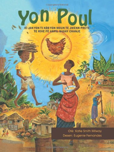 Yon Poul - Ki jan yon ti kòb yon moun te jwenn prete te rive fè anpil bagay chanje (Haitian Creole) (Creole Edition)