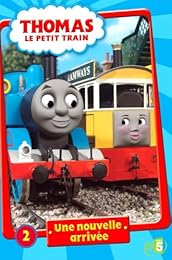 Thomas Le Petit Train - 2 - Une Nouvelle Arrivée
