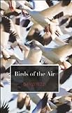 Birds of the Air (Carnegie Mellon Poetry Series)