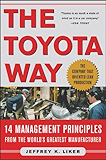 The Toyota Way: 14 Management Principles from the World's Greatest Manufacturer