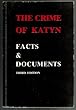 The Crime Of Katyn : Facts & Documents