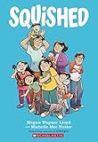 Squished: A Graphic Novel
