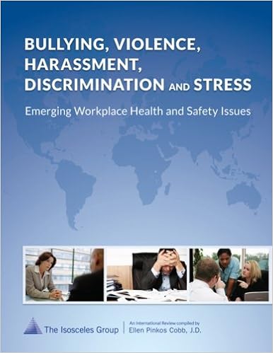 Bullying Violence Harassment Discrimination And Stress Emerging Workplace Health And Safety Issues Cobb Jd Ellen Pinkos 9781481989411 Amazon Com Books
