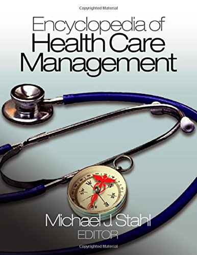 Download Encyclopedia of Health Care Management