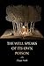 The Well Speaks of Its Own Poison (The Dorset Prize) by 