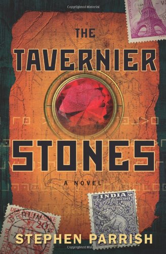 The Tavernier Stones: A Novel