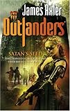 Satan's Seed (Outlanders Series)