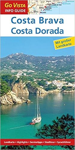 Go Vista Reisefuhrer Costa Brava Costa Dorada Mit Faltkarte Amazon De Andrea Weindl Bucher