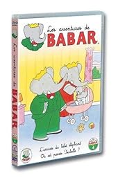 Les Aventures De Babar - 4 - L'arrivée Du Bébé Éléphant + Où Est Passée Isabelle ?