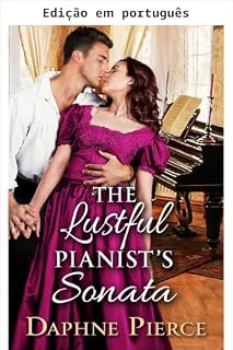 Livro A sonata da pianista sensual (Corações nobres e desejos ocultos)