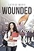Wounded by 
