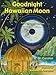 Goodnight Hawaiian Moon