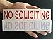 2X Pretty and Best reviewed Indoor Static face Cling on Glass NO Soliciting Window Decal Sign Sticker! Vivid red Color Like a Stop Sign, Transparent to fit Any Background.