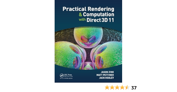 Practical Rendering And Computation With Direct3d 11 Zink Jason Pettineo Matt Hoxley Jack Ebook Amazon Com