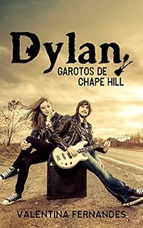 Livro Dylan: Garotos de Chape Hill