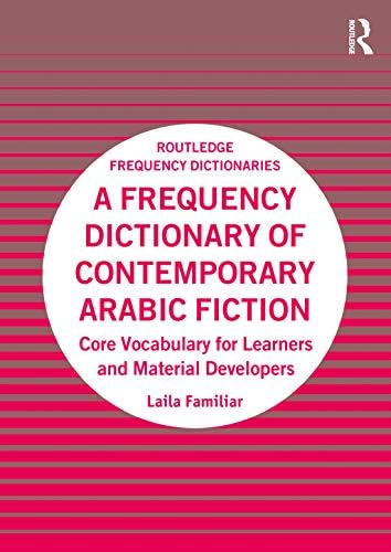 A Frequency Dictionary of Arabic (Routledge Frequency Dictionaries