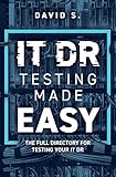 IT DR Testing made easy: The full directory for testing your IT DR by 