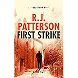 First Strike (A Brady Hawk Novel Book 1)