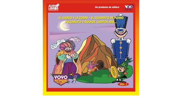 Cuervo Y La Zorra Y Muchos Cuentos Mas Yoyo Historias V1 - 