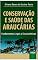 Livro Conservação e Saúde das Araucárias: fundamentos legais e ecossistêmicos. [EXCERTOS]