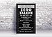 KING PROPS Zero Talent Business Office Encouraging Positive Wall Mount Art Print, Unique Office Workers Motivational Sign Easel Backer Stand, Inspirational Wall Art Decor 11''x17'' Black & White