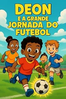 Livro Deon e a grande jornada do futebol