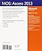 MOS 2013 Study Guide for Microsoft Access (MOS Study Guide)